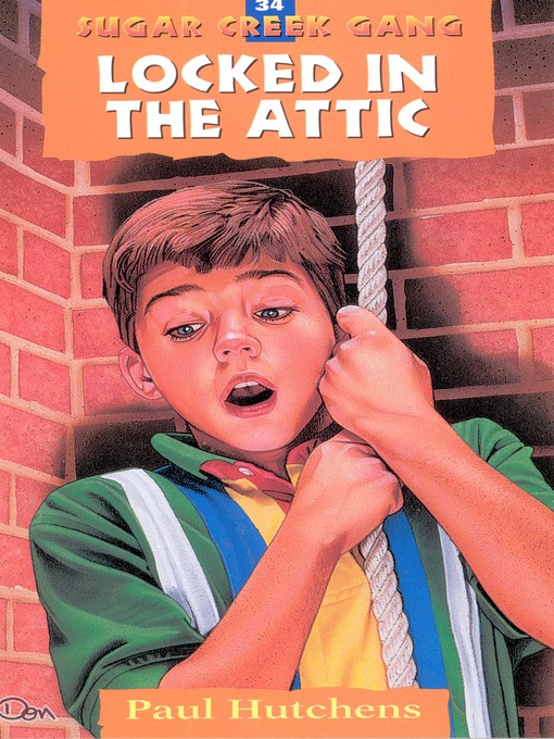 Title details for Locked in the Attic by Paul Hutchens - Wait list